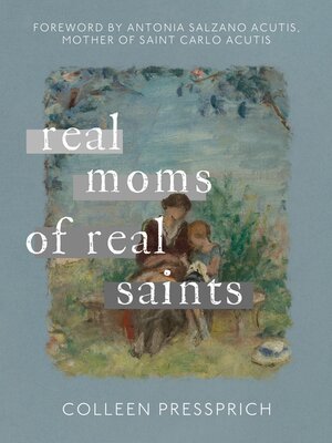 cover image of Real Moms of Real Saints